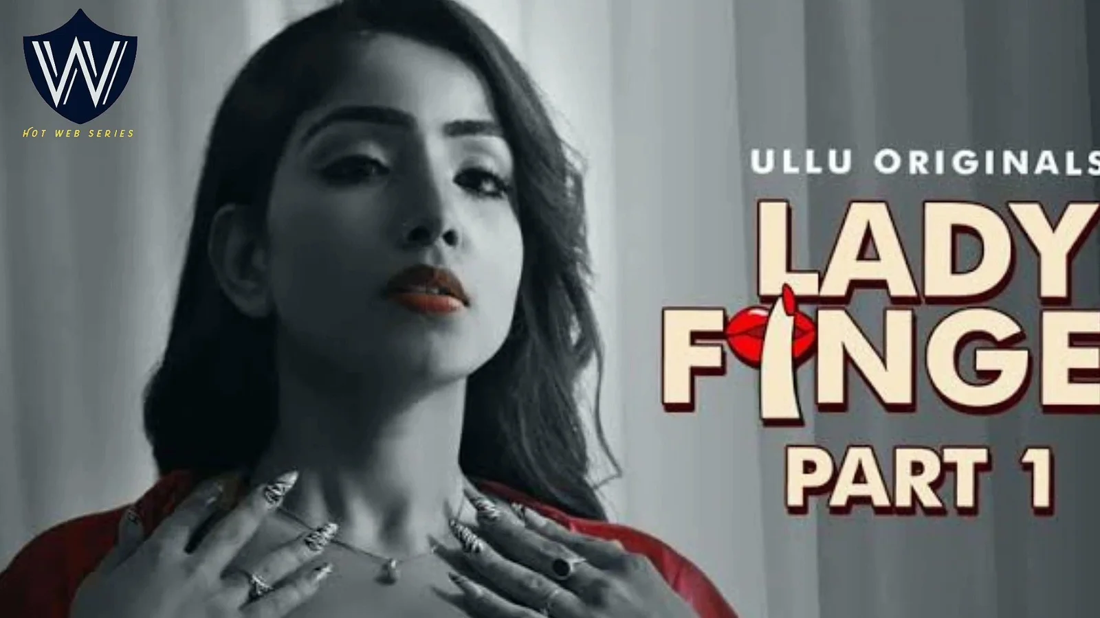 Lady Finger Episode 1
